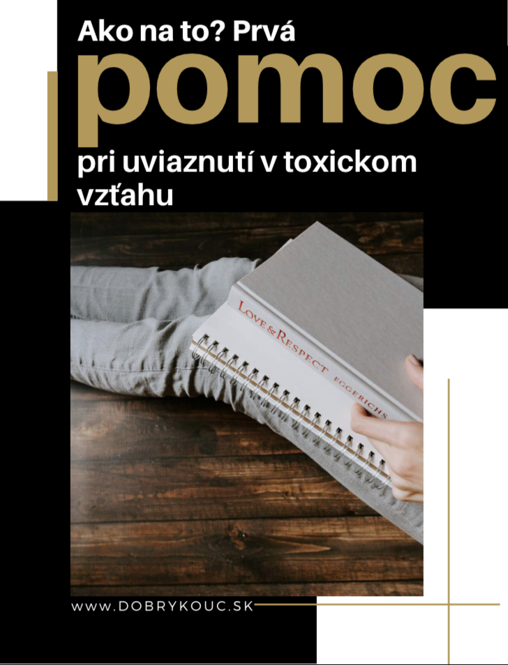 Prvá pomoc pri uviaznutí v toxickom vzťahu EBOOK